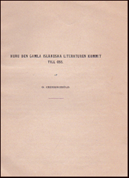 Huru den gamla islndska literaturen kommit till oss # 17860