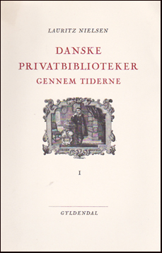 Danske privatbiblioteker gennem tiderne # 19218