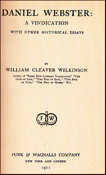 Daniel Webster. A Vindication with Other Historical Essays # 22938