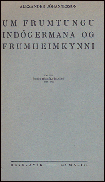 Um frumtungu Indgermana og frumheimkynni # 40816