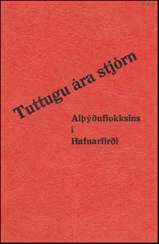 Tuttugu ra stjrn Aluflokksins  Hafnarfiri # 28564