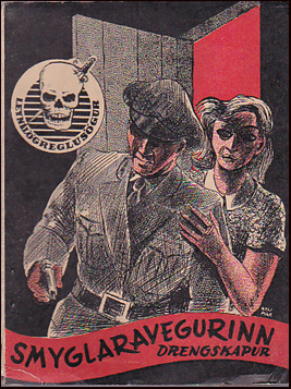 Smyglaravegurinn - Drengskapur # 30112