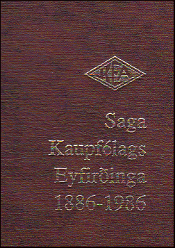 Saga Kaupflags Eyfiringa 1886-1986 # 56985