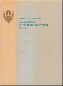 Bjarstjrn safjararkaupstaar 100 ra # 41530