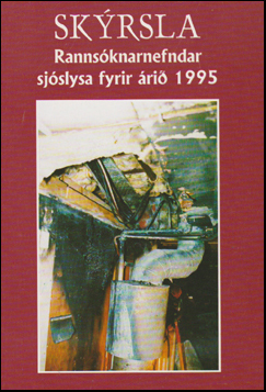 Skrsla Rannsknarnefndar sjslysa 1995 # 44290