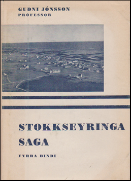 Stokkseyringa saga I-II. # 44416