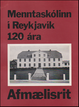 Menntasklinn  Reykjavk 120 ra # 45612