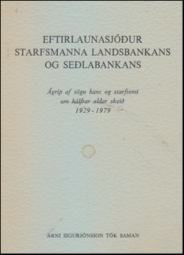 Eftirlaunasjur starfsmenna Landsbankans og Selabankans # 47116