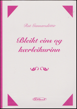 Bleikt eins og k�rleikurinn # 88358