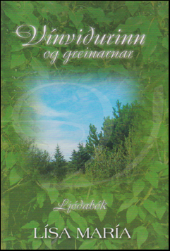 V�nvi�urinn og greinarnar # 49973