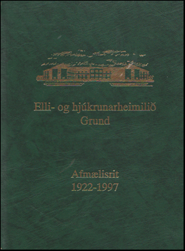 Elli- og hjkrunarheimili Grund # 63229