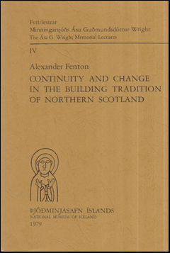 Continuity and change in the building tradition of Northern Scotland # 56079