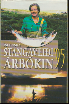 Íslenska stangveiðiárbókin 1995 # 58695