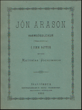 Jn Arason. Harmsguleikur (tragedia) # 64350