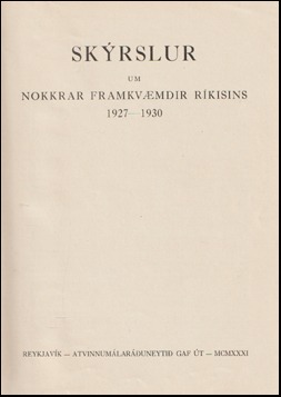 Skrslur um nokkrar framkvmdir rkisins 1927-1930 # 64394