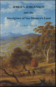 Jorgen Jorgenson and the Aborigines of Van Diemen's Land # 65645