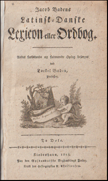 Jacob Badens Latnisk-Dansk Lexicon # 66797