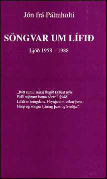 Sngvar um lfi. Lj 1958 - 1988 # 67205