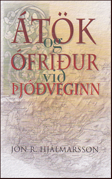 Átök og ófriður við þjóðveginn # 68489