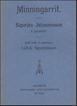 Minningarrit. Sigurjn Jhannesson  Laxamri # 71320