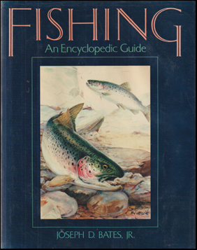 Fishing. An Encyclopedic Guide # 73143