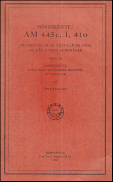 Hndskriftet AM 445c, I, 4to : brudstykker af Vga-Glms saga og Gsla saga Srssonar # 74024