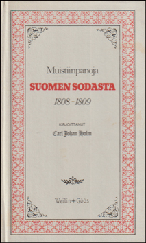 Muistiinpanoja Suomen Sodasta 1808-1809 # 76889