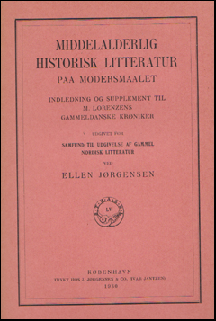 Middelalderlig historisk Litteratur paa Modersmaalet # 76905