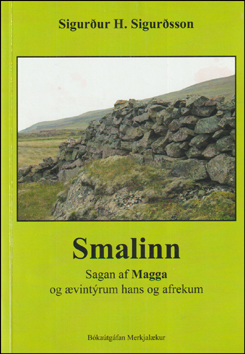 Smalinn. Sagan af Magga og vintrum hans # 77724