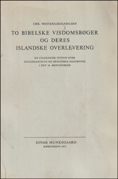 To bibelske visdomsbger og deres islandske overlevering # 77869