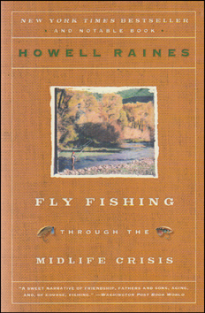 Fly Fishing through the Midlife Crisis # 77927
