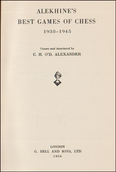 Alekhines Best Games of Chess 1938 - 1945 # 78297