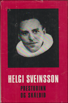 Helgi Sveinsson. Presturinn og skldi # 81372