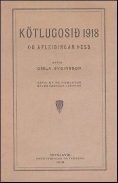 Ktlugosi 1918 og afleiingar ess # 81773