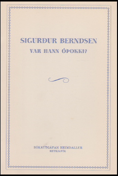 Sigurur Berndsen. Var hann okki? # 84829