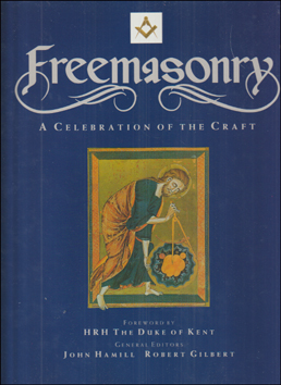 Freemasonry. A Celebration of the Craft # 86357