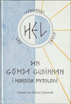 Hel. Den gmda gudinnan i nordisk mytologi # 86406