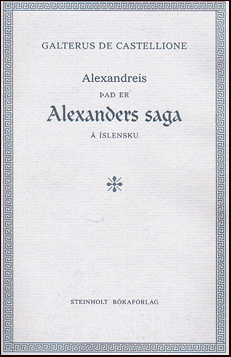 Alexandreis. a er Alexanders saga # 87050