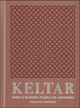 Keltar. hrif  slenska tungu og menningu # 87685
