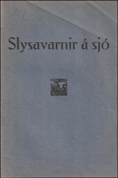 Um varnir gegn slysum, srstaklega  sj # 87750