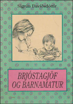 Brj�stagj�f og barnamatur # 88505