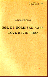 Bör de Nordiske Köbelove revideres? # 10174