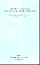 Mens tppen gr ned  for det Grnlandske pengevsen # 14253