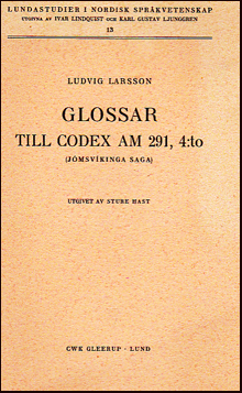 Glossar till codex AM 291, 4to. Jmsvkingasaga # 19013