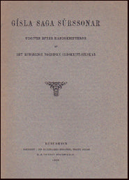 Gísla saga Súrssonar. Udgiven efter håndskrifterne # 17707