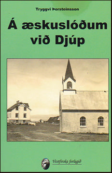 Á æskuslóðum við Djúp # 19430