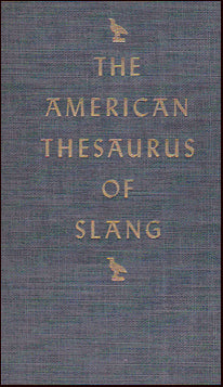 The American thesaurus of slang # 19791