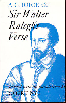 A Choice of Sir Walter Ralegh´s Verse # 21212