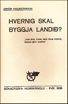 Hvernig skal byggja landið? # 64330
