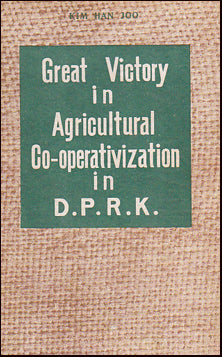 Great Victory in Agricultural Co-operativization in D.P.R.K. # 21629